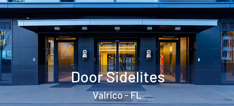  Door Sidelites Valrico - FL