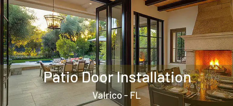 Patio Door Installation Valrico - FL